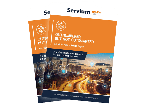 A 2-step solution to protect IoT and mobile devices - Servium & Aruba whitepaper